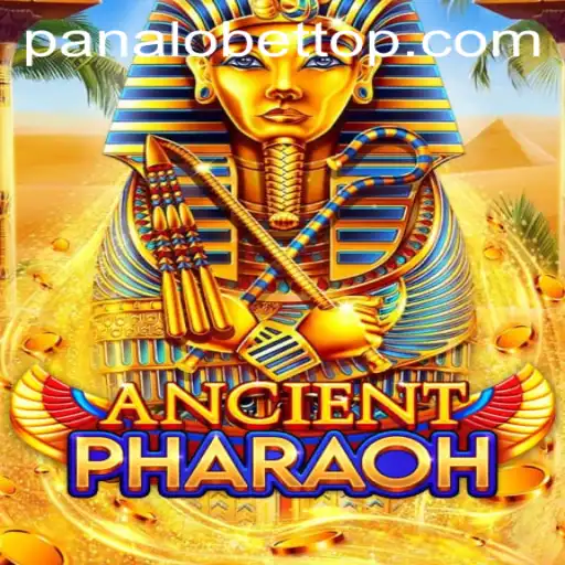 Exploring AncientPharaoh: A Modern Gaming Experience with PanaloBet