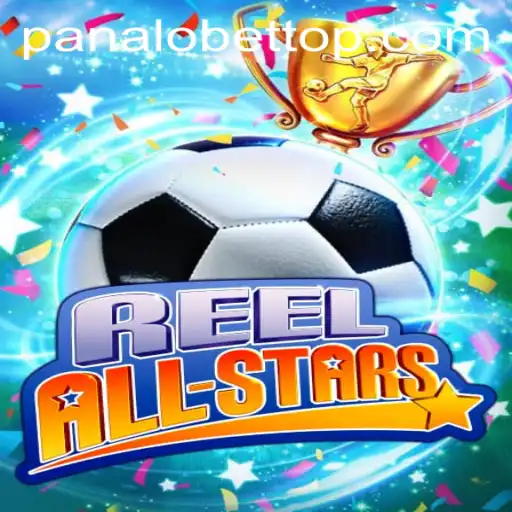 ReelAllStars: The Ultimate Gaming Sensation by PanaloBet